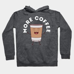 More Coffee Hoodie